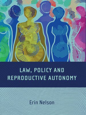 cover image of Law, Policy and Reproductive Autonomy